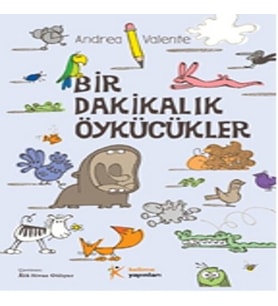 Bir Dakikalık Öykücükler