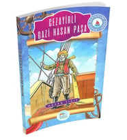 Büyük Denizciler Serisi - Cezayirli Gazi Hasan Paşa