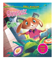 Güneşsiz Bir Gün - Doğa Öyküleri