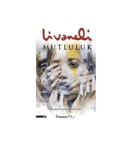 Mutluluk Livaneli İnkilap