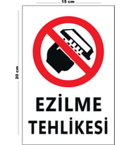 Metal Ezilme Tehlikesi 15 Cm x 20 Cm Uyarı Levhası Yönlendirme Tabelası