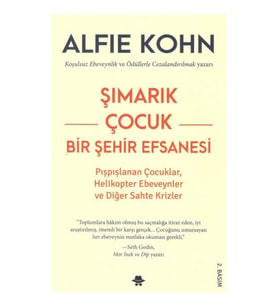 Şımarık Çocuk - Bir Şehir Efsanesi