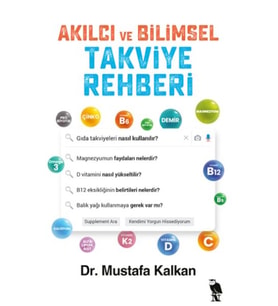 Akılcı ve Bilimsel Takviye Rehberi
