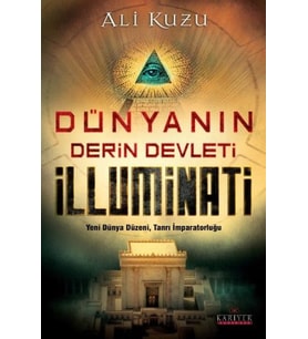Dünyanın Derin Devleti İlluminati