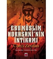 Ebu Müslim Horasani’nin İntikamı