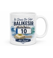Balıkesir Plakalı İki Deniz Bir Şehir Höşmerim Temalı Çay Kupası Hediye