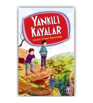 Yankılı Kayalar - Ahmet Yılmaz Boyunağa - Timaş Yayınları