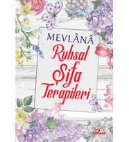 Mevlana Ruhsal Şifa Terapileri - Yediveren Yayınları