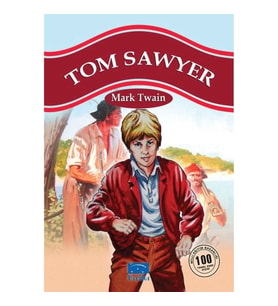 Tom Sawyer 100 Temel Eser 1.Kademe