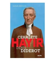 Cehalete Hayır - Denis Diderot