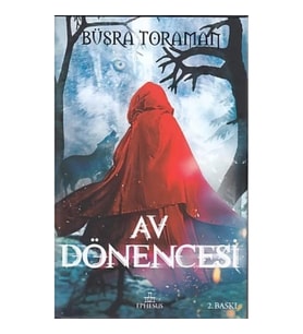 Av Dönencesi (Ciltli)