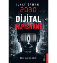 2030 Dijital Hapishane