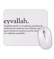 Eyvallah Kelime Mouse Pad