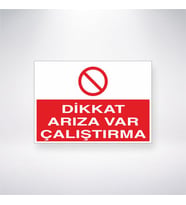 Dikkat Arıza Var Çalıştırma