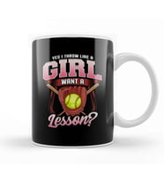 Yes I Throw Like a Girl Want a Lesson Softball Kupa Bardak Porselen