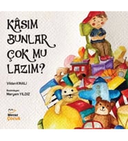 Kâsım Bunlar Çok mu Lazım ?