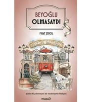 Beyoğlu Olmasaydı