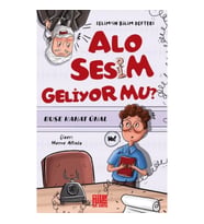 Alo Sesim Geliyor mu? Selim’in Bilim Defteri