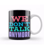 Lyric We Don't Talk Anymore Kupa Bardak Porselen