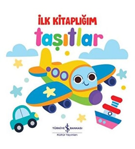 Taşıtlar - İlk Kitaplığım