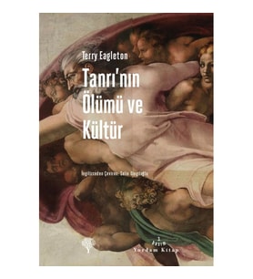 Tanrı’nın Ölümü ve Kültür