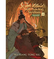 The Scum Villain'S Self-Saving System: Ren Zha Fanpai Zijiu Xitong (Novel) Vol. 4 (Krem)