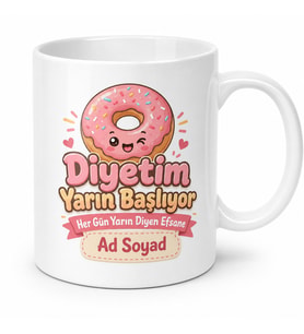 Sürekli Diyete Başlayıp İkinci Gün Bozan İradesiz Arkadaş Kupa Hediye Bardak