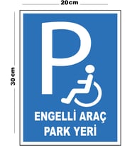 Metal Engelli Araç Park Yeri 20cm x 30cm A4 Büyüklüğünde Uyarı Levhası Yönlendirme Tabelası