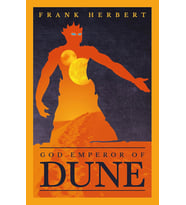 God Emperor Of Dune: The Fourth Dune Novel: 4: The Inspiration For The Blockbuster Film (Krem)