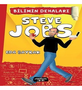 Steve Jobs - Bilimin Dehaları