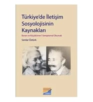 Türkiye'de İletişim Sosyolojisinin Kaynakları