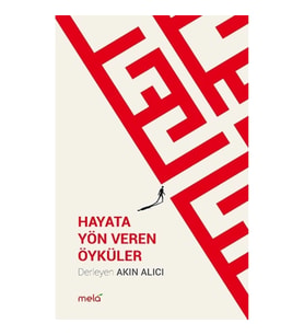 Hayata Yön Veren Öyküler