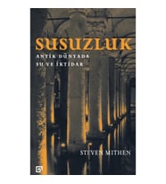 Susuzluk : Antik Dünyada Su ve İktidar (ciltli)