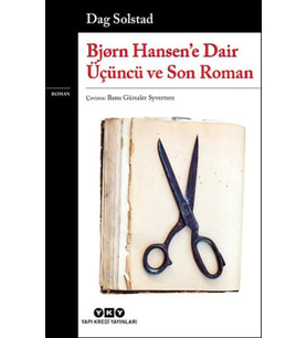 Bjørn Hansen’e Dair Üçüncü ve Son Roman