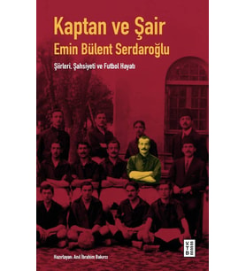 Kaptan ve Şair Anıl İbrahim Bakırcı