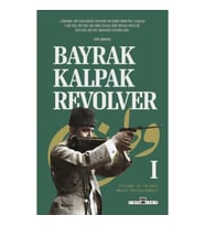 Bayrak, Kalpak, Revolver