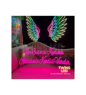 Her Başarılı Kadının Arkasında Kendisi Vardır Yazılı Neon Tabela