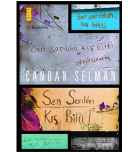 SEN SARILDIN KIŞ BİTTİ - CANDAN SELMAN - KAFE KÜLTÜR