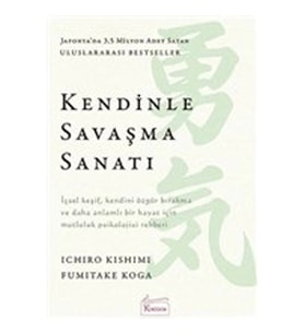 KENDİNLE SAVAŞMA SANATI