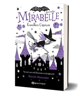 Mirabelle Kuralları Çiğniyor