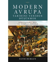 Modern Avrupa Tarihini Yeniden Düşünmek