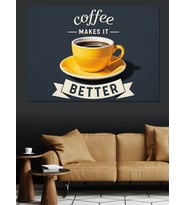 Sarı Kahve Fincanı Görselli  "Coffee Makes İt Better" Afişi Dekoratif Kanvas - Mdf Ahşap Tablo