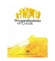 Peygamberimiz Ve Çocuk