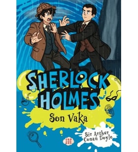Sherlock Holmes - Son Vaka
