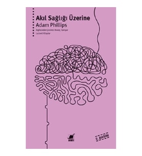 Akıl Sağlığı Üzerine