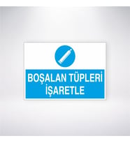 Boşalan Tüpleri İşaretle 21x28 Arkası Yapışkanlı Levha