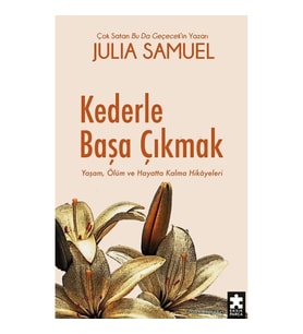 Kederle Başa Çıkmak