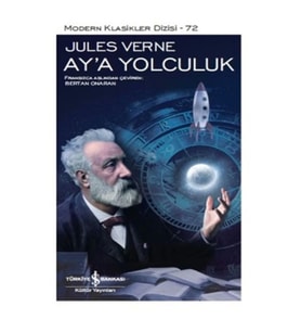 Ay'a Yolculuk - Modern Klasikler Dizisi (Şömizli)