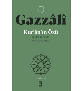 Kur’ân’ın Özü İmam Gazzâlî