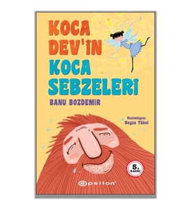 Koca Dev’in Koca Sebzeleri